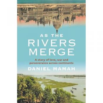 Mamah, Daniel: As the Rivers Merge