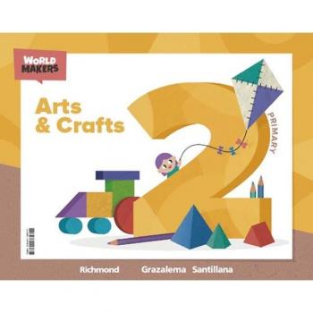 ARTS & CRAFTS 2 PRIMARY WORLD MAKERS