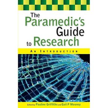 The Paramedic's Guide to Research: An Introduction
