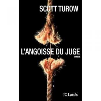 L'angoisse du juge -  Scott Turow et  Stéphane Carn