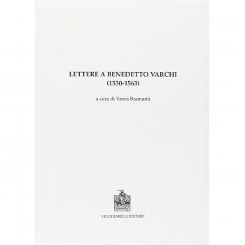 Lettere a Benedetto Varchi (1530-1563)