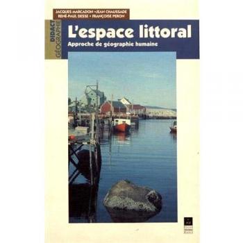 Collectif - L'espace littoral : Approche de géographie humaine (Didact Geograph) - Preis vom 18.09.2025 05:07:49 h