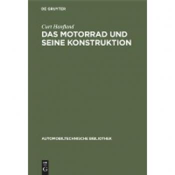 Das Motorrad und seine Konstruktion