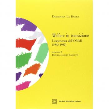 Welfare in transizione. L'esperienza dell'ONMI (1943-1950)