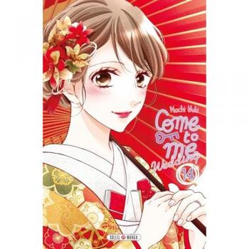 Come To Me Wedding - Tome 14