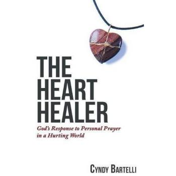 Bartelli, Cyndy: The Heart Healer