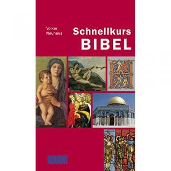 Schnellkurs Die Bibel