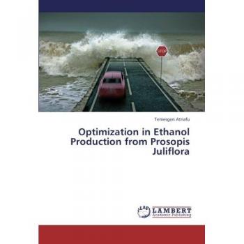 Optimization in Ethanol Production from Prosopis Juliflora