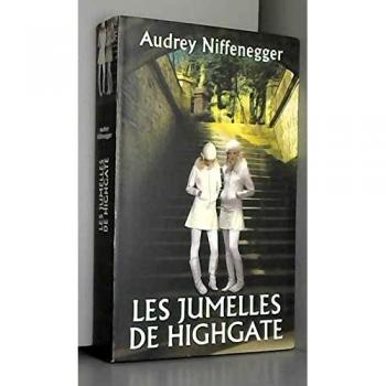 Les jumelles de Highgate - NIFFENEGGER AUDREY