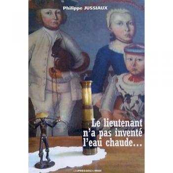 Le Lieutenant n'a pas inventé l'eau chaude...