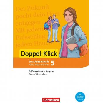 Doppel-Klick - Das Sprach- und Lesebuch - Differenzierende Ausgabe Baden-WÃ¼rttemberg - Band 5: 9. Schuljahr