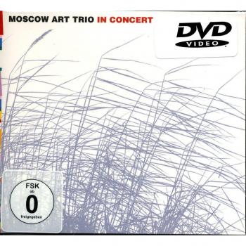 Moscow Art Trio: Koncert - DVD