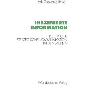 Inszenierte Information
