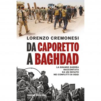 Da Caporetto a Baghdad