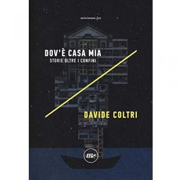 Dov'è casa mia. Storie oltre i confini