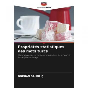 Dalkiliç, Gökhan: Propriétés statistiques des mots turcs