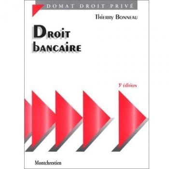 DROIT BANCAIRE. 3ème édition (Précis Domat)