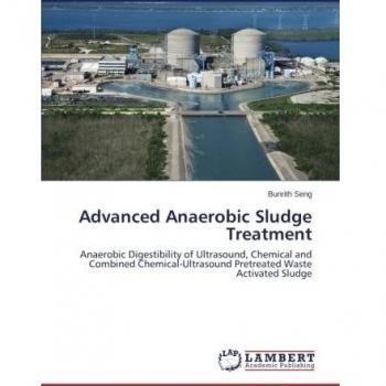 Advanced Anaerobic Sludge Treatment: Anaerobic Digestibility of Ultrasound, Chemical and Combined Chemical-Ultrasound Pretreated Waste Activated Sludge