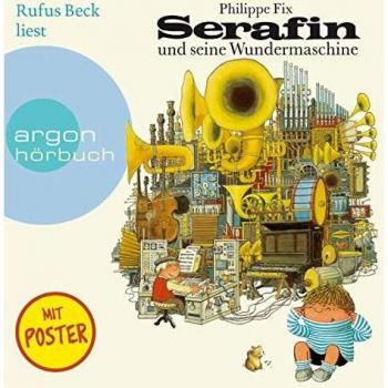Serafin und seine Wundermaschine
