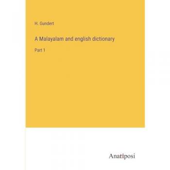A Malayalam and english dictionary: Part 1