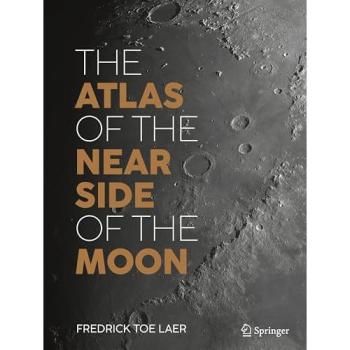 Fredrick toe Laer The Atlas of the Near Side of the Moon