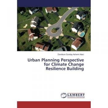 Urban Planning Perspective for Climate Change Resilience Building