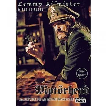 MOTÖRHEAD La Fièvre de la ligne blanche