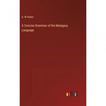 A Concise Grammar of the Malagasy Language