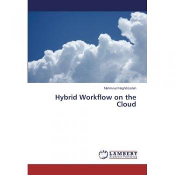 Hybrid Workflow on the Cloud