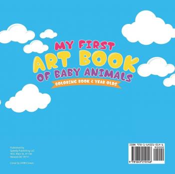 My First Art Book of Baby Animals Coloring Book 2 Year Olds