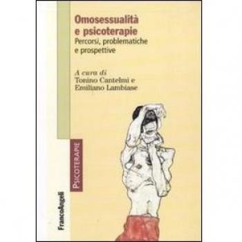 Omosessualità e psicoterapie. Percorsi, problematiche e prospettive