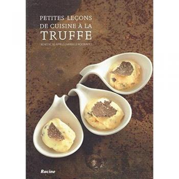 Petites leçons de cuisine à la truffe