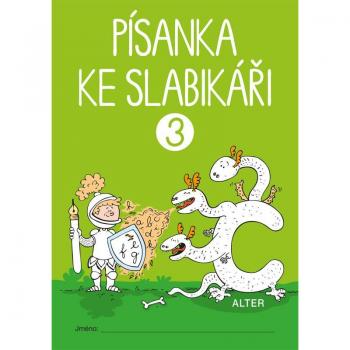 Písanka ke slabikáři - sešit 3