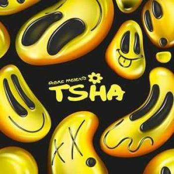 Fabric präsentiert: Tsha