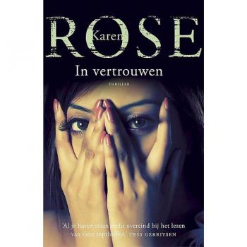 In vertrouwen -  Karen Rose