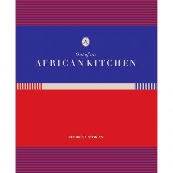 Out of an African Kitchen