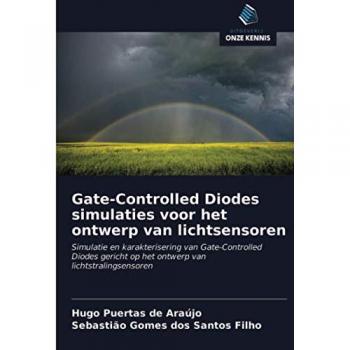 Puertas de Araújo, Hugo: Gate-Controlled Diodes simulaties voor het ontwerp van lichtsensoren