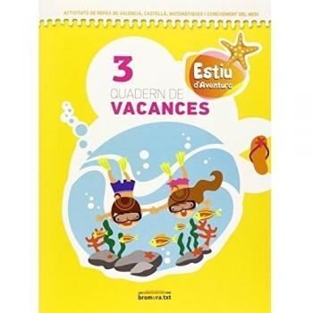 Estiu D'Aventura. Quadern De Vacances 3. Tercer De Primària