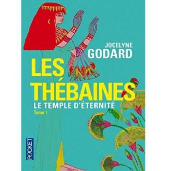 Jocelyne Godard - Les Thébaines, Tome 1 : Le temple d'éternité - Preis vom 18.09.2025 05:07:49 h