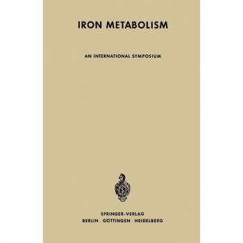 Iron Metabolism: An International Symposium