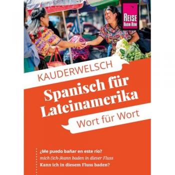 Reise Know-How Sprachführer Spanisch für Lateinamerika - Wort für Wort