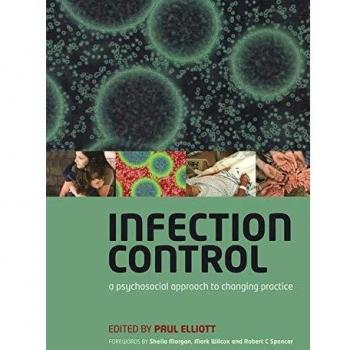 Infection Control: Psychosocial Approach to Changing Practice