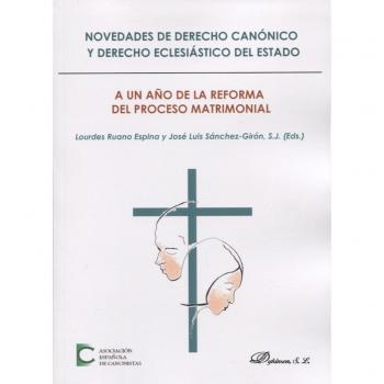 NOVEDADES DE DERECHO CANONICO Y DERECHO ECLESIASTICO DEL ESTADO