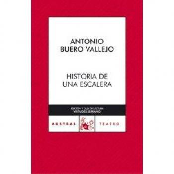 Antonio Buero Vallejo Historia De Una Escalera (Austral 70 Años)