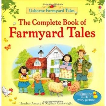 Complete Book of Farmyard Tales by Heather Amery 9781409562924 | Brand New