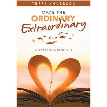 Anderson, Terri: Make the Ordinary Extraordinary