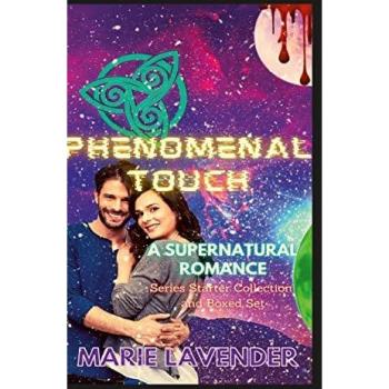Phenomenal Touch: A Supernatural Romance Series Starter Collection and Boxed Set