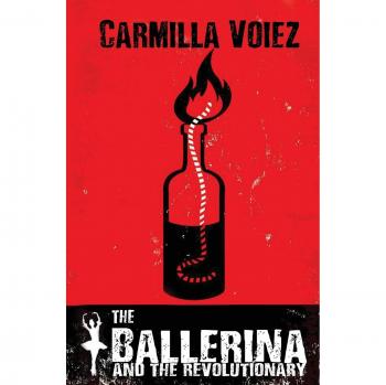 The Ballerina and the Revolutionary