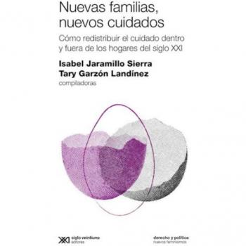 NUEVAS FAMILIAS, NUEVOS CUIDADOS