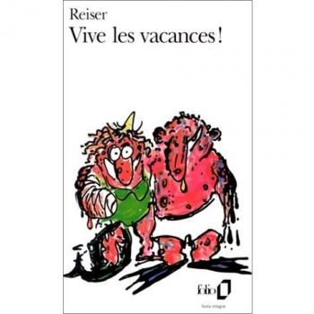 Reiser - Vive Les Vacances (Folio)